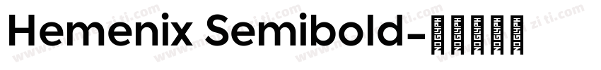 Hemenix Semibold字体转换